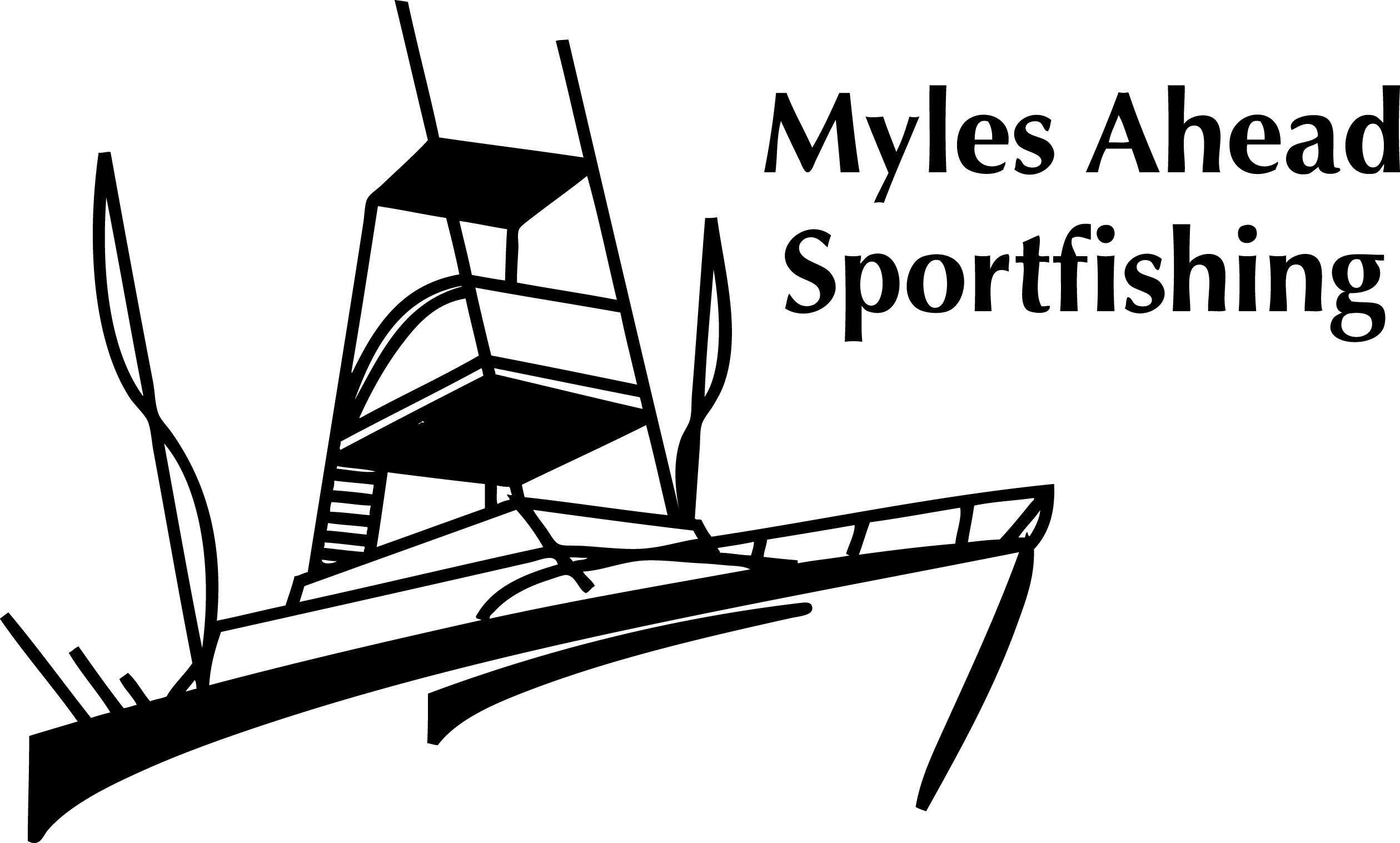 Myles Ahead Sportfishing